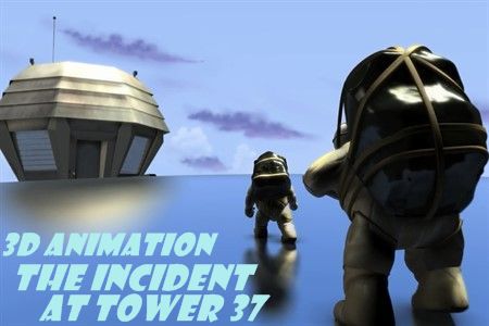 Короткометражный фильм «Башня 37», 3D анимация.